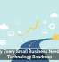 Why Every Small Business Needs a Technology Roadmap